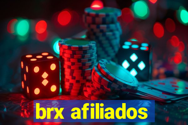 brx afiliados